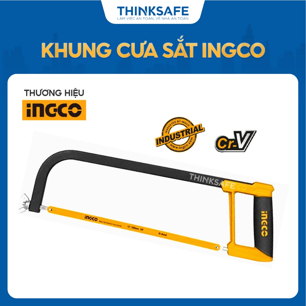 Khung cưa sắt INGCO HHF3028 300mm, kèm 1 lưỡi cưa - Thinksafe