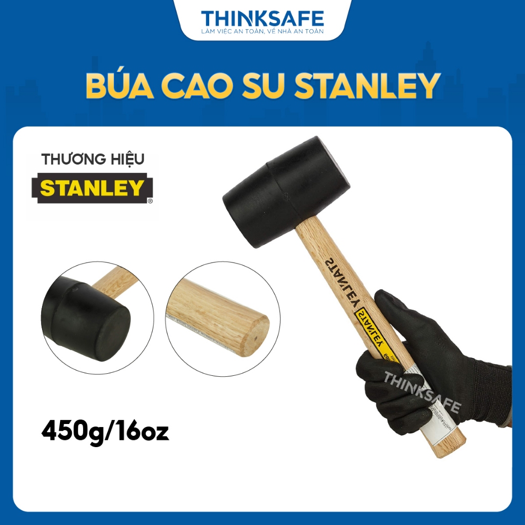 Búa cao su STANLEY 57-527, 57-528 nặng 16oz và 24oz