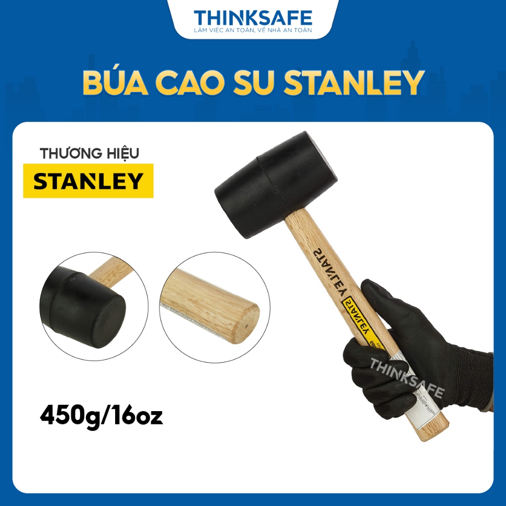 Búa cao su STANLEY 57-527, 57-528 nặng 16oz và 24oz