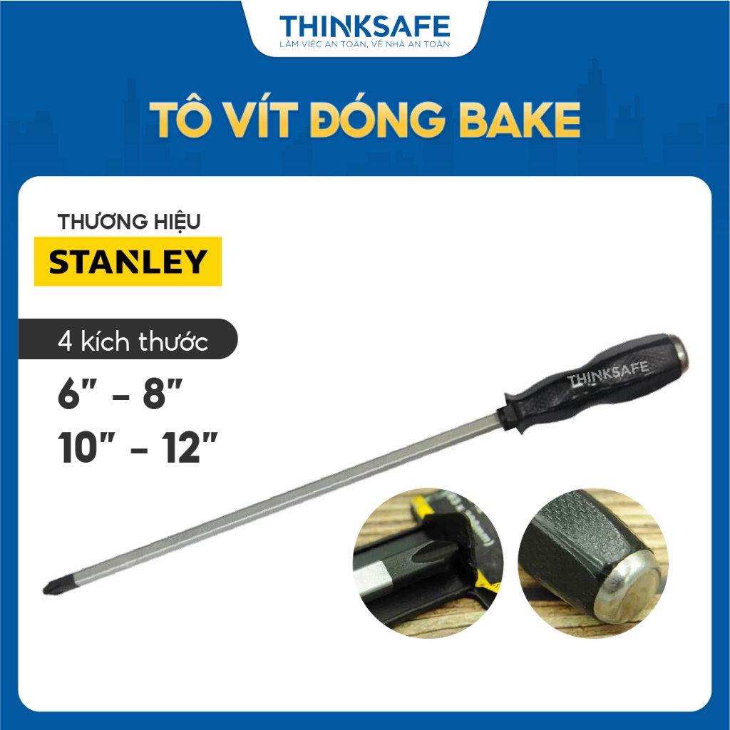 Tua vít đóng bake Stanley đầu vít nhiều kích thuớc chiều dài 100-150mm, chất liệu thép, tô vít đóng - Thinksafe