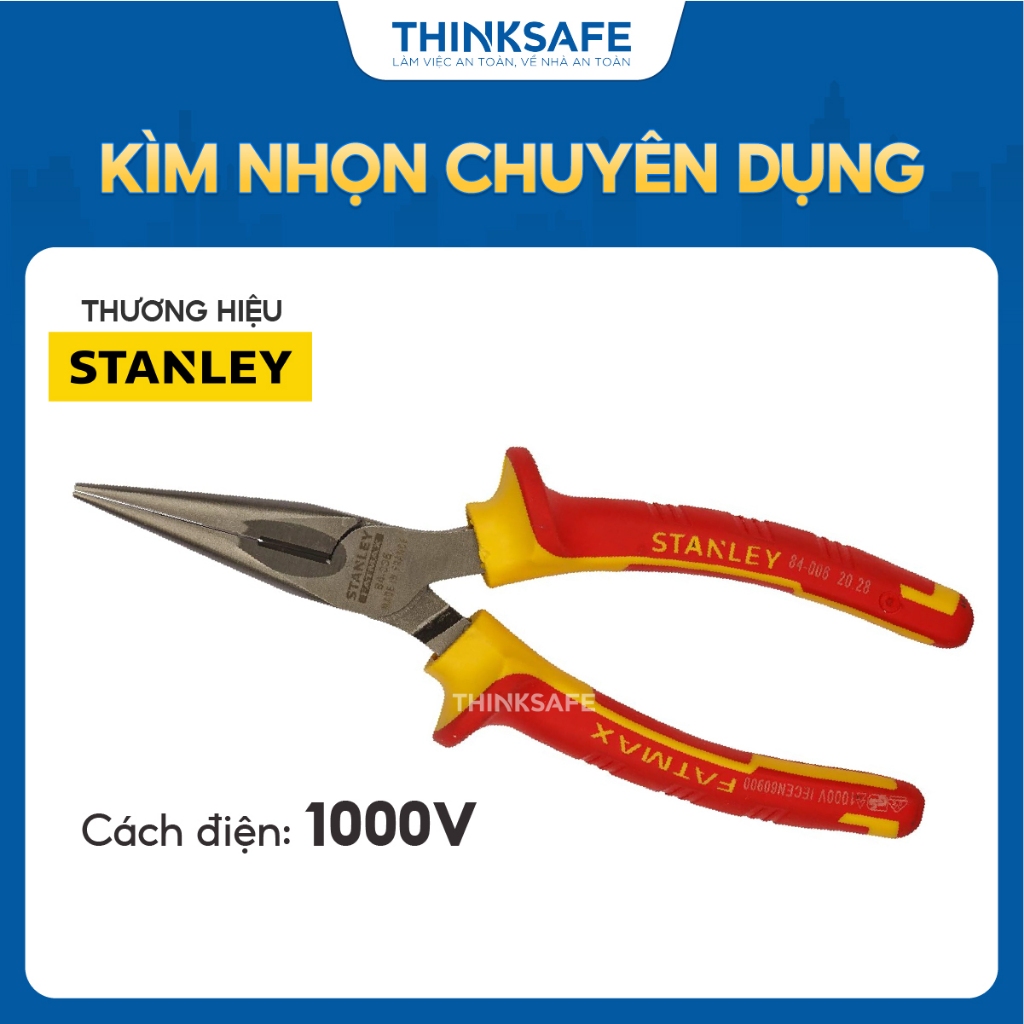 Kìm mỏ nhọn Stanley 6 và 8 inch VDE 1000V tay cầm bọc nhựa cách điện 1000V, chất liệu thép hợp kim cao cấp - Thinksafe