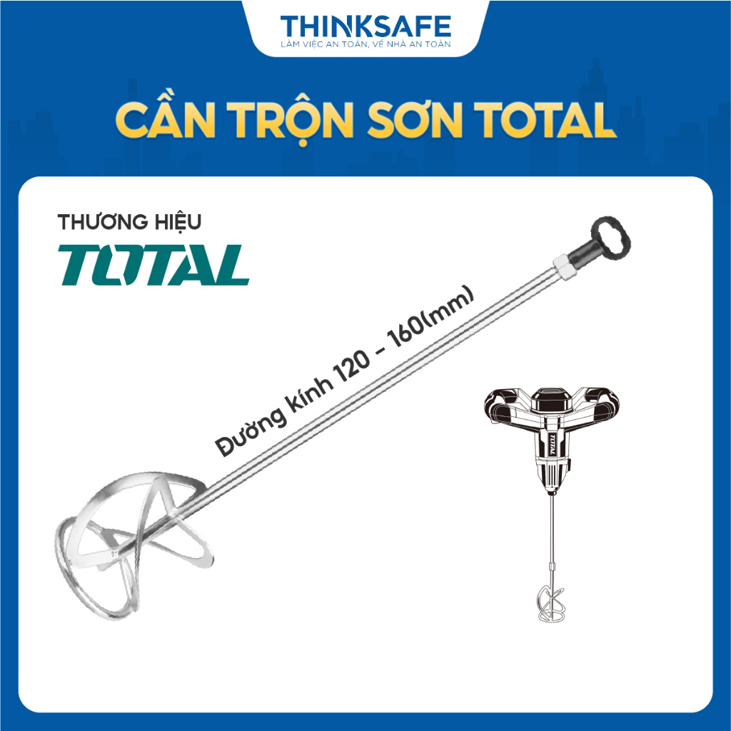Cần trộn sơn Total, đường kính 120mm - 160mm, cần khuấy sơn, chiều dài 600mm, gắp khớp nối M14x2, chính hãng - Thinksafe