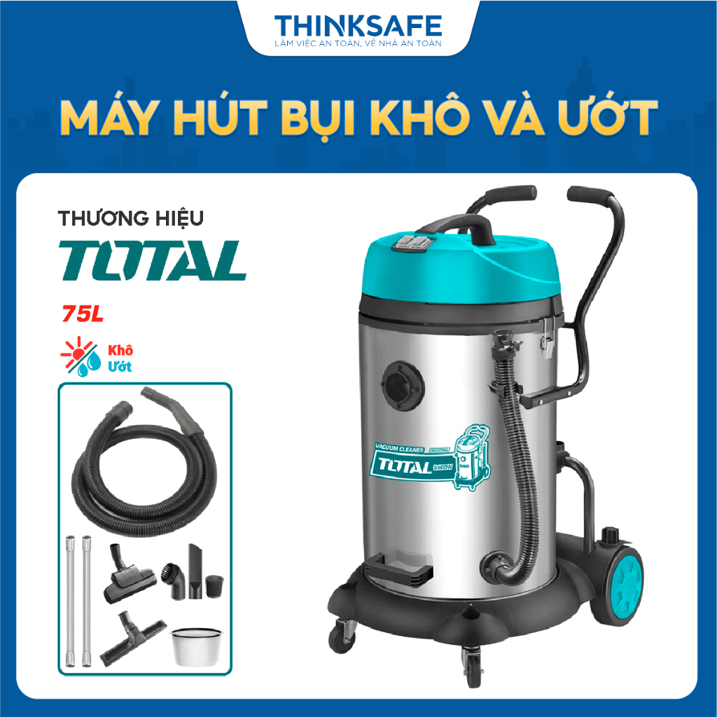 Máy hút bụi khô và ướt 75L TotaL TVC24751, áp lực hút 16- 17KPa, lượng khí thổi 3.0CBM/Min, chính hãng - Thinksafe