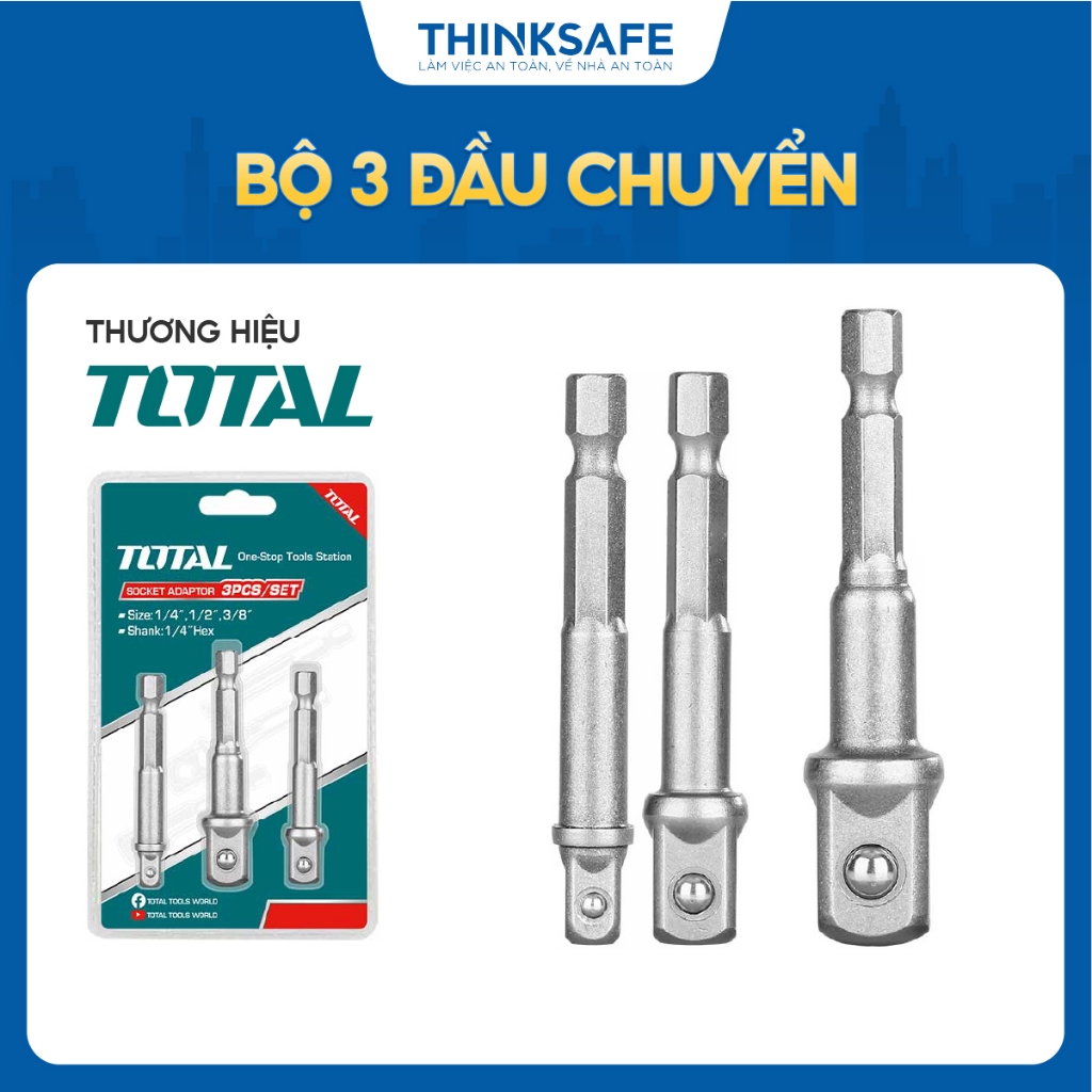 Bộ 3 đầu chuyển tuýp lục giác sang đầu vuông Total TAC273651, Đầu tuýp lục giác 1/4 inch, Chất liệu: 50BV30 - Thinksafe