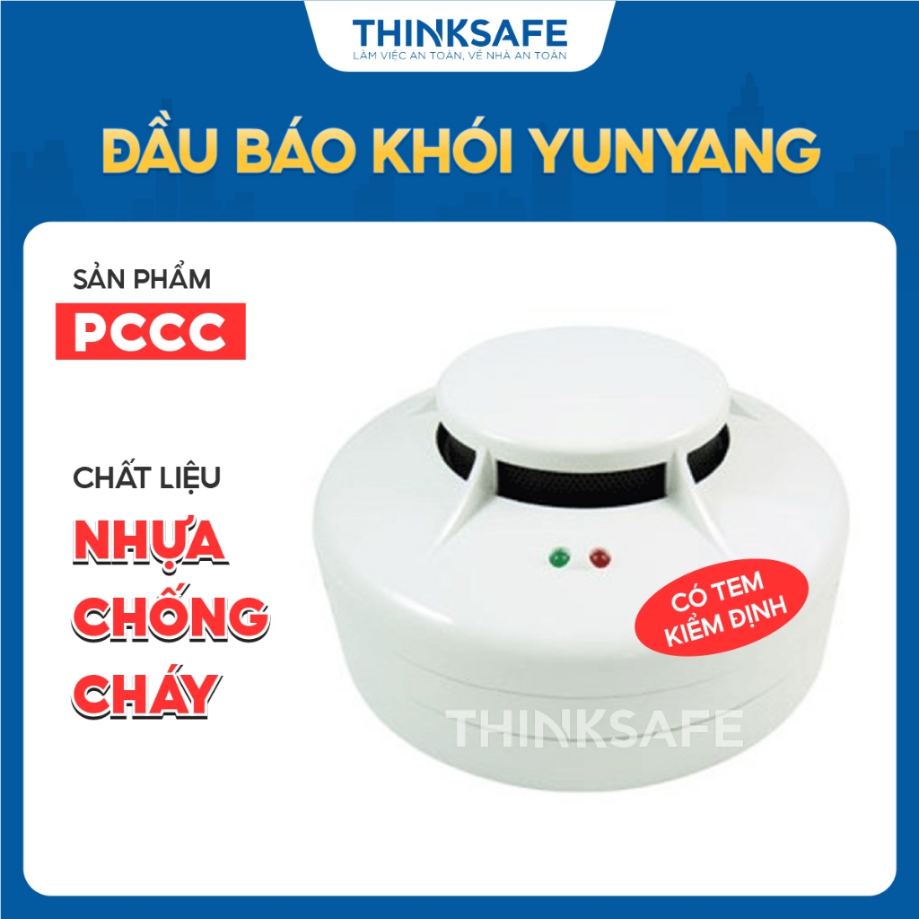 Đầu báo khói Yunyang PCCC, có tem kiểm định, đầu báo nhập khẩu chính hãng - Thinksafe