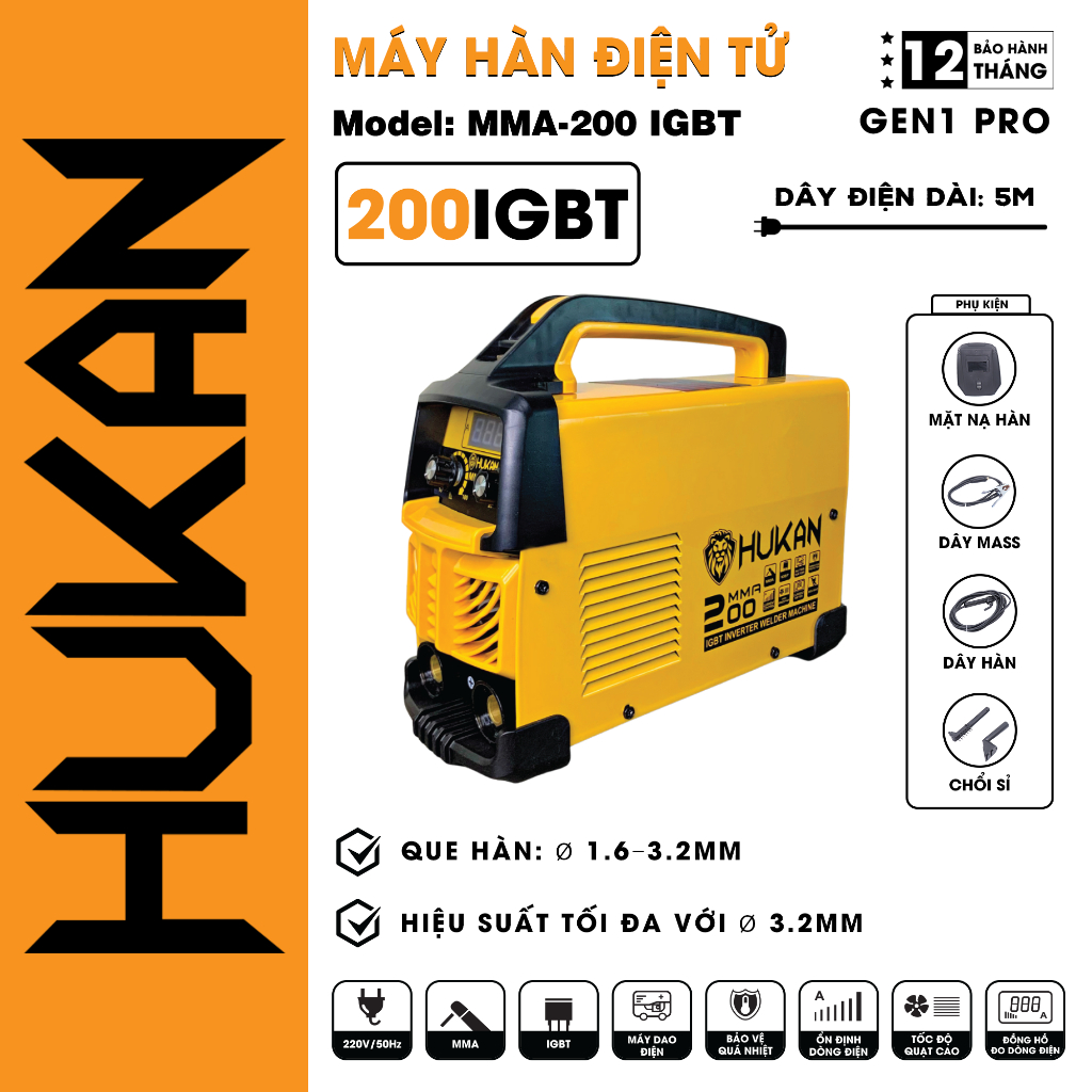 Máy hàn điện tử HUKAN MMA-200 IGBT, Công suất 3.9KV, Dòng điện ra 20-200A, Que hàn 1.6-3.2mm