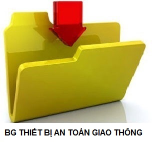 BÁO GIÁ THIẾT BỊ AN TOÀN GIAO THÔNG