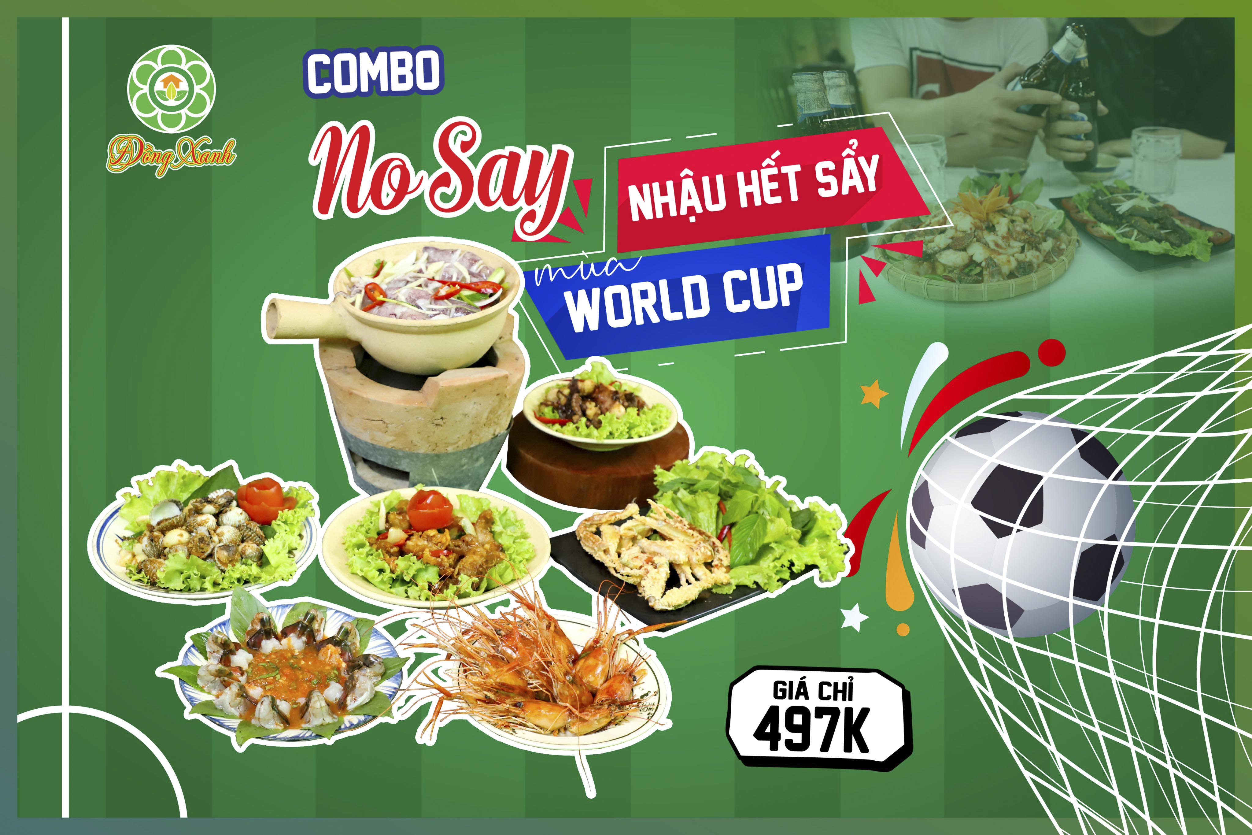 ️⚽ COMBO NO SAY – HẾT SẨY MÙA #WORLDCUP CHỈ VỚI #497K