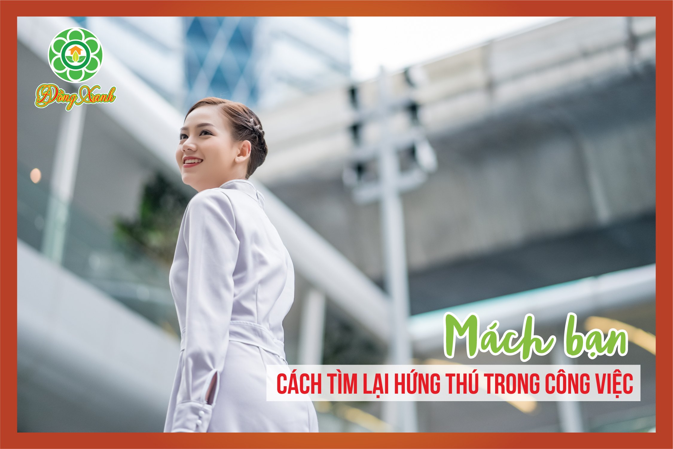 🕺 TÌM LẠI HỨNG THÚ TRONG CÔNG VIỆC KHI BẠN TUỘT MOOD