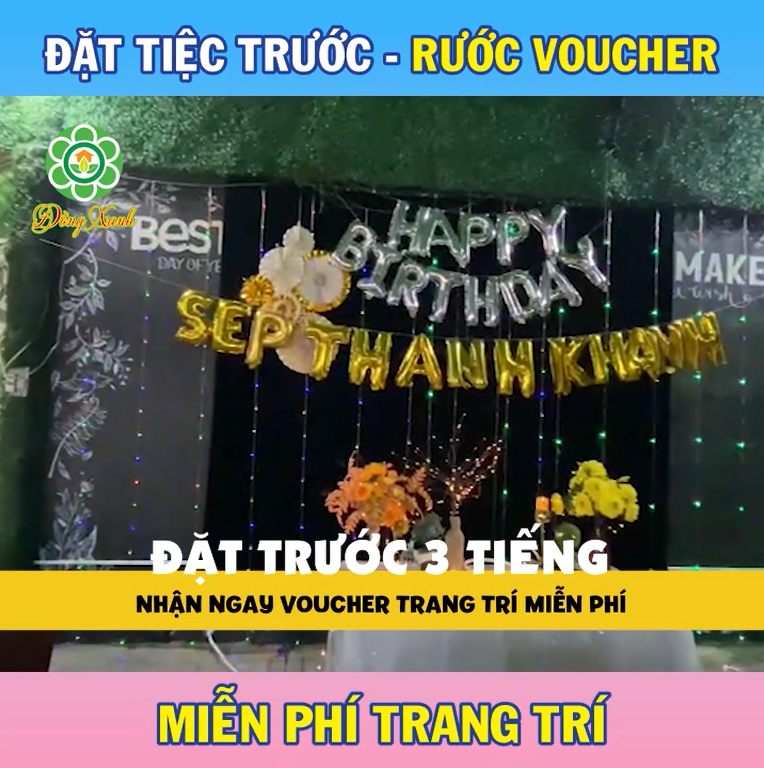 🔥  ĐẶT TIỆC TRƯỚC – RƯỚC VOUCHER #MIỄN_PHÍ_TRANG_TRÍ