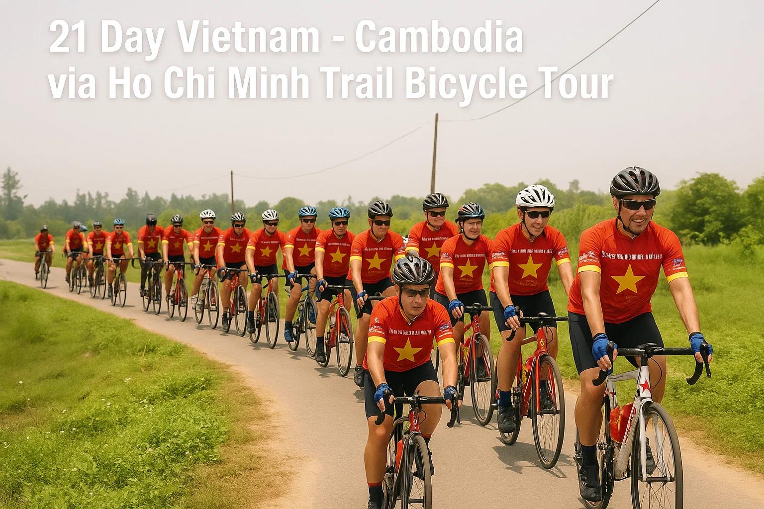 21 DAY VIETNAM CAMBODIA CYCLING TOURS | HANOI - SIEMREAP VIA HO CHI MINH TRAIL