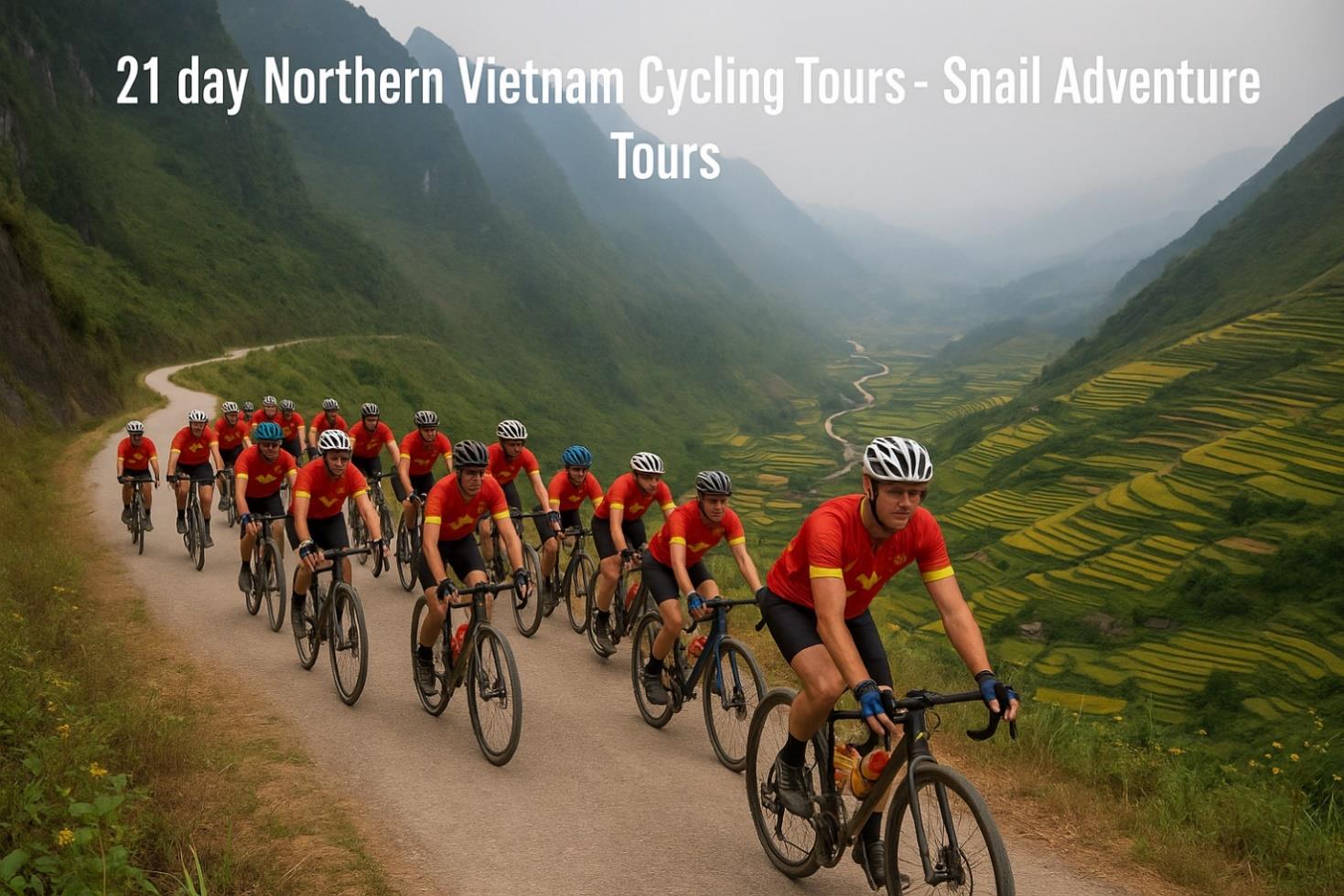 21 DAY NORTHERN VIETNAM CYCLING TOURS | HANOI - MU CANG CHAI - HA GIANG -BA BE