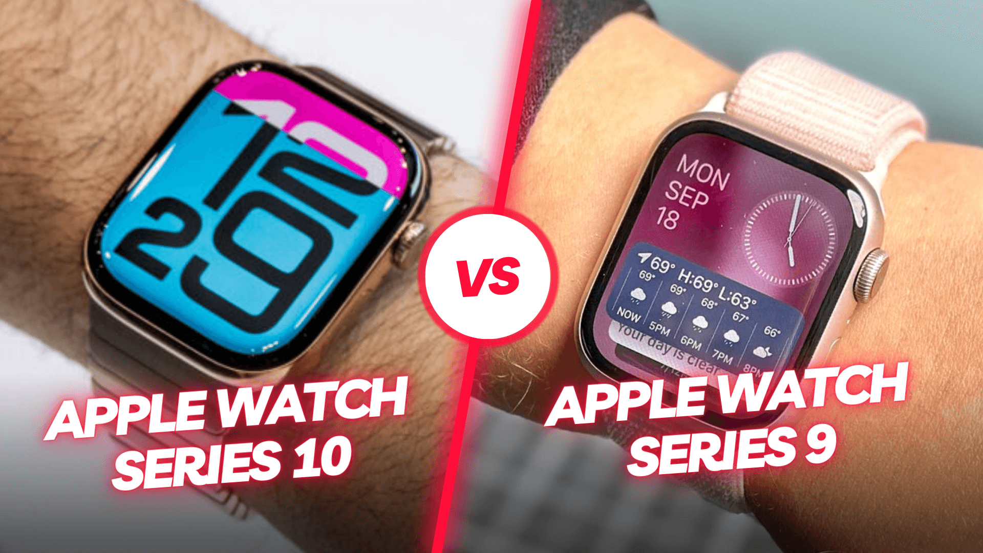 So sánh Apple Watch Series 10 và Apple Watch Series 9: Thiết kế, màu sắc, hiệu năng, tính năng, giá bán,