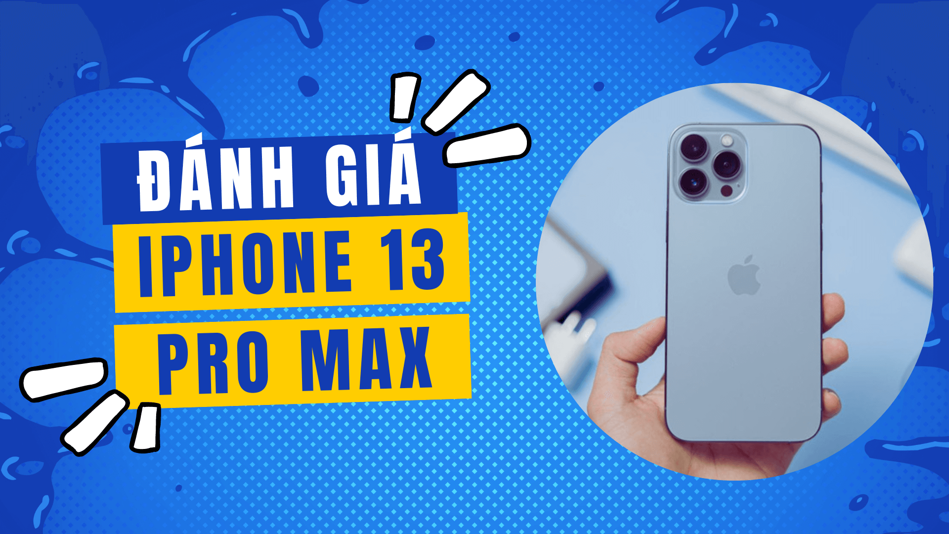 Có nên mua iPhone 13 Pro Max ở năm 2024?