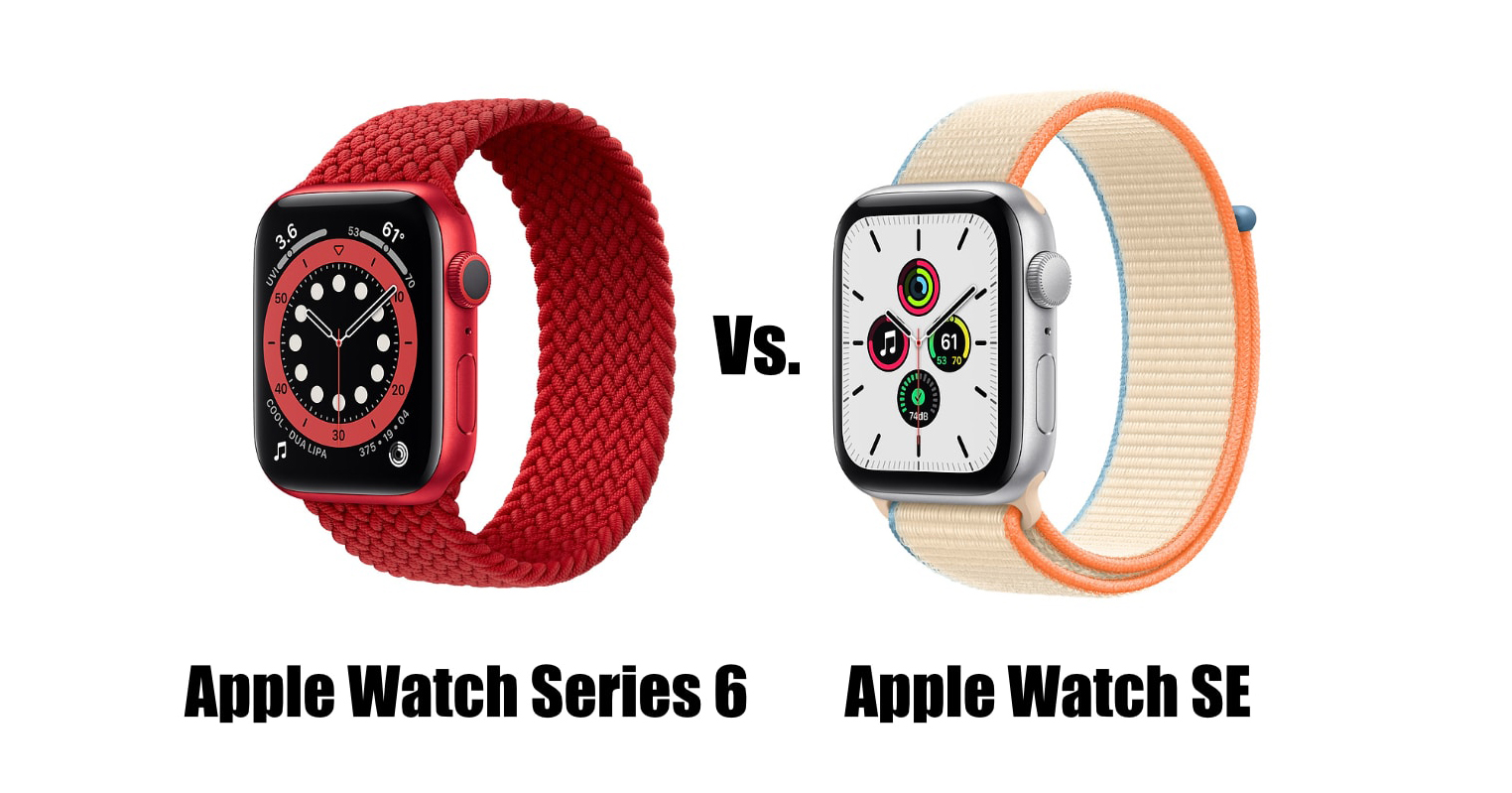 Nên chọn Apple Watch Series 6 hay Apple Watch SE để tiết kiệm chi phí mà vẫn đáp ứng đủ nhu cầu?