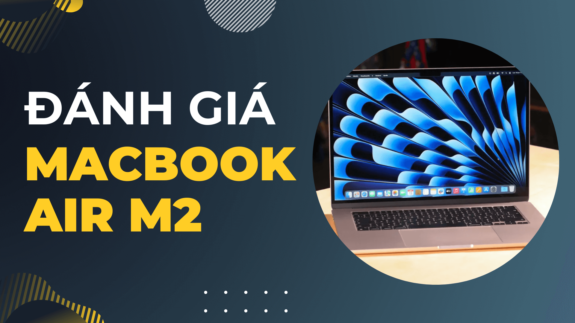 Đánh giá Macbook Air M2