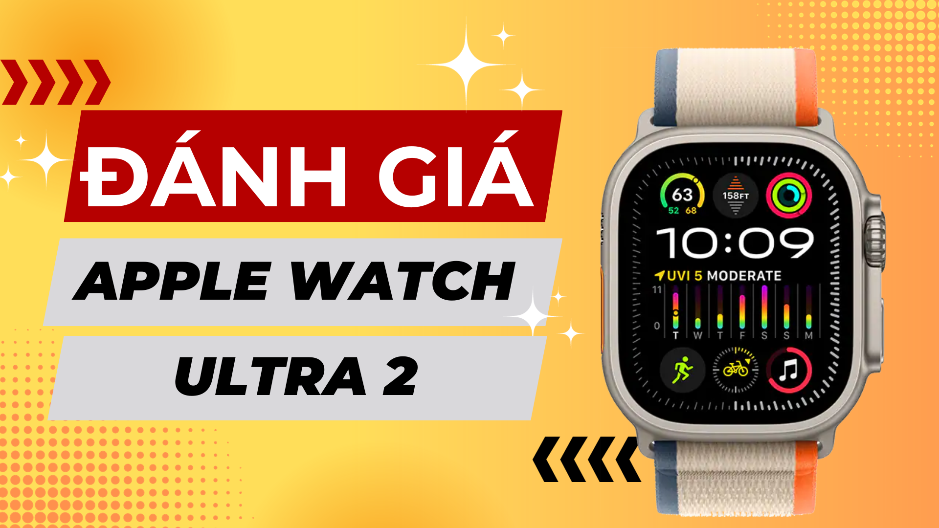 Đánh giá Apple Watch Ultra 2: Có đáng mua không ?