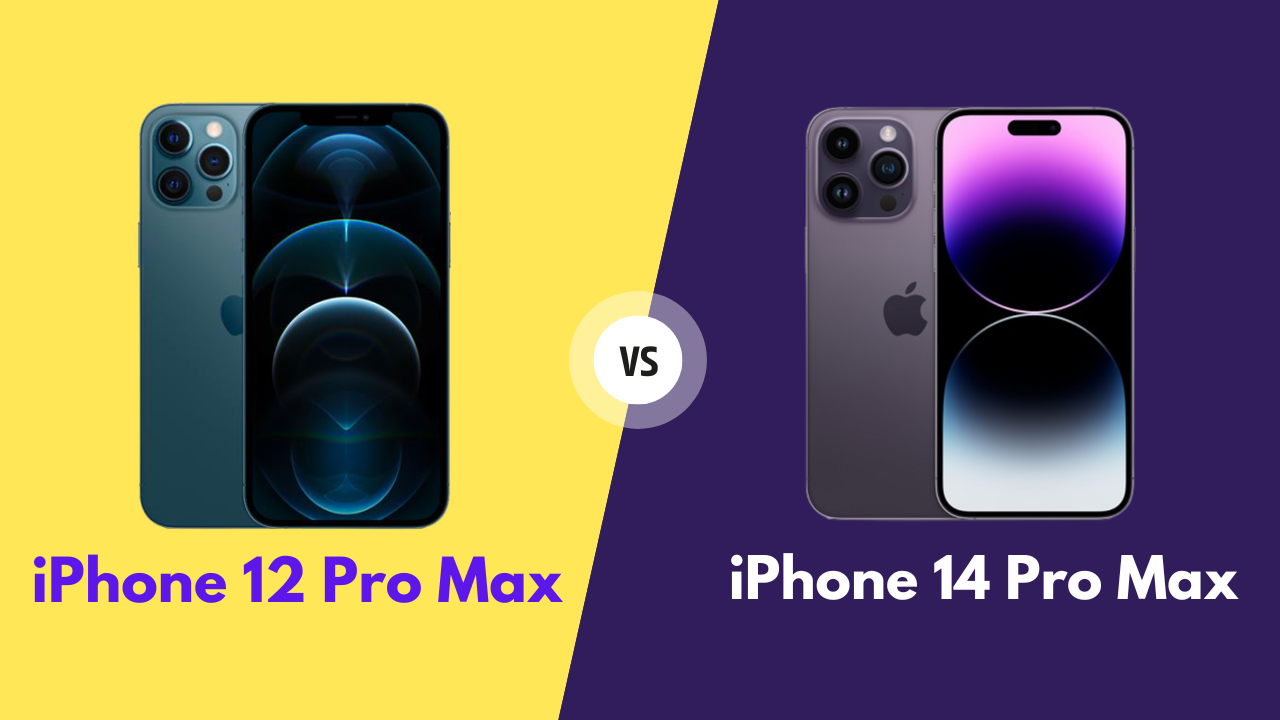 So sánh iPhone 12 Pro Max và iPhone 14 Pro Max: Liệu có quá nhiều chênh lệch?