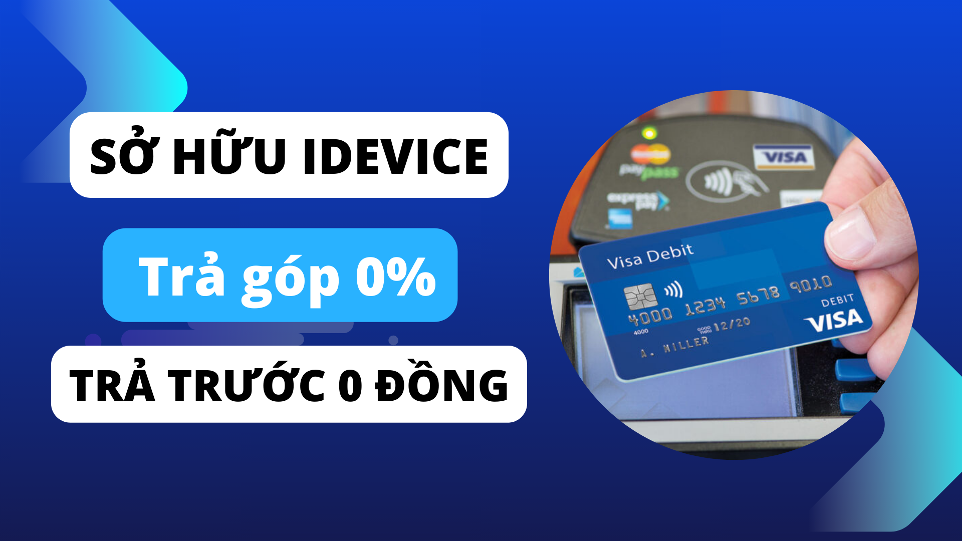 Sở hữu iDevice trả góp 0% - Trả trước 0 Đồng