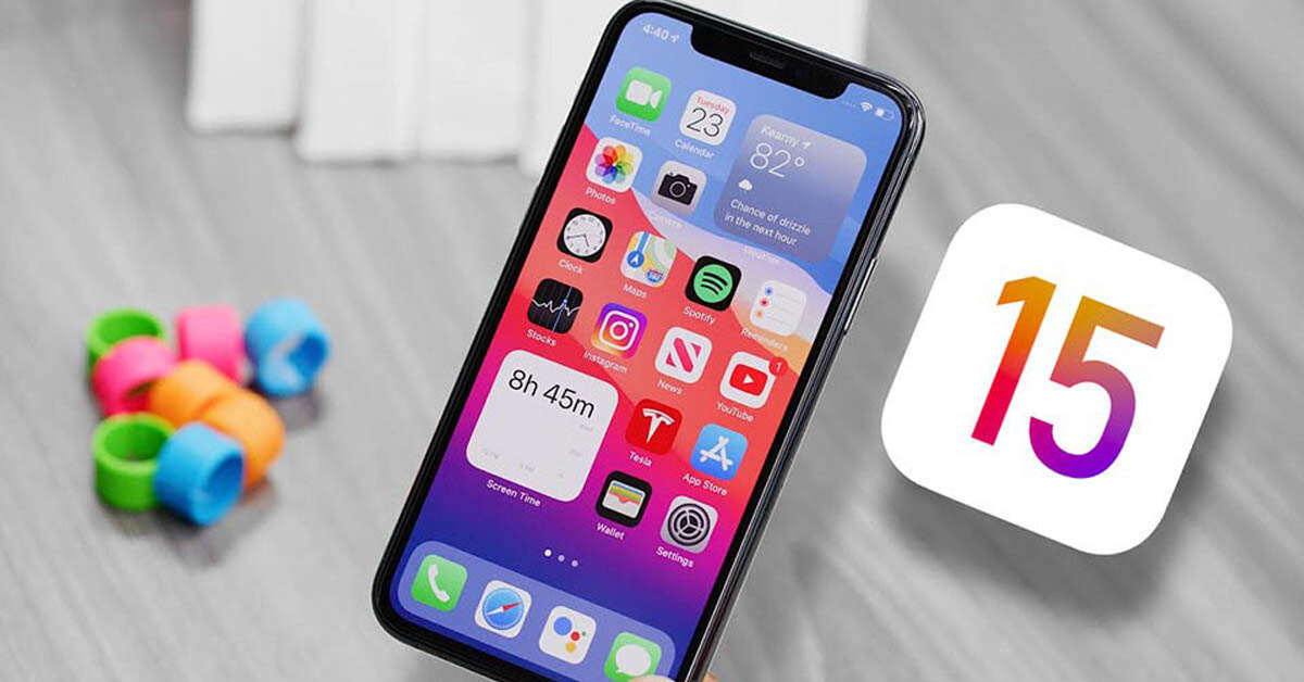 iOS 15: Tính năng mới và thiết bị được lên iOS 15