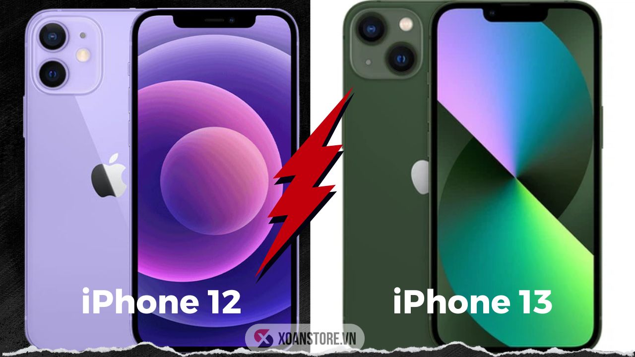 So sánh iPhone 12 và iPhone 13 : Sự thay đổi đến từ mặt thiết kế