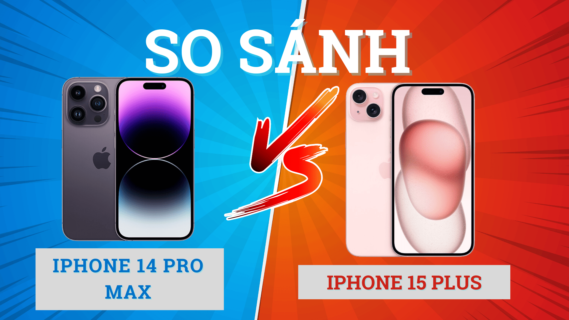 So sánh iPhone 14 Pro Max và iPhone 15 Plus: Liệu có nhiều khác biệt ?