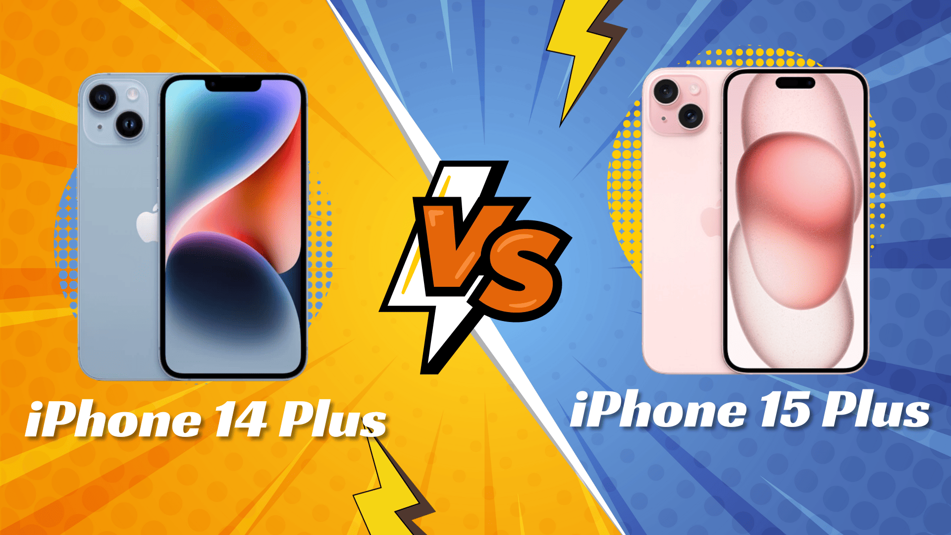 So sánh iPhone 14 Plus và iPhone 15 Plus: Đâu là sự khác biệt ?