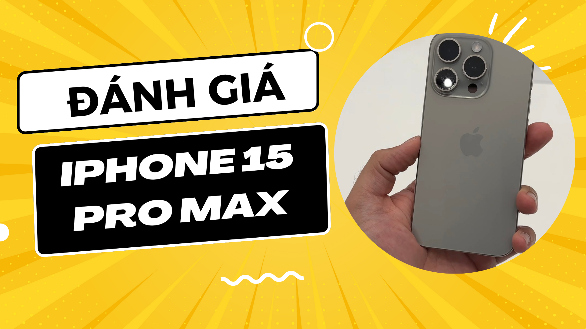 Đánh giá iPhone 15 Pro Max - Siêu phẩm không nên bỏ lỡ
