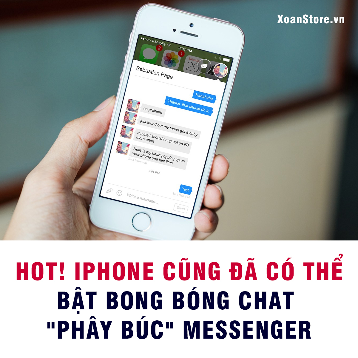 HOT! iPhone cũng đã có thể bật bóng bóng chat Facebook Messenger