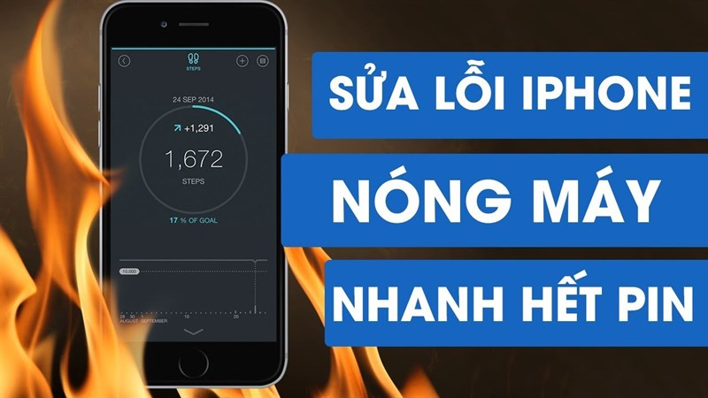 Phải làm gì khi iphone bị nóng máy, nhanh hết pin