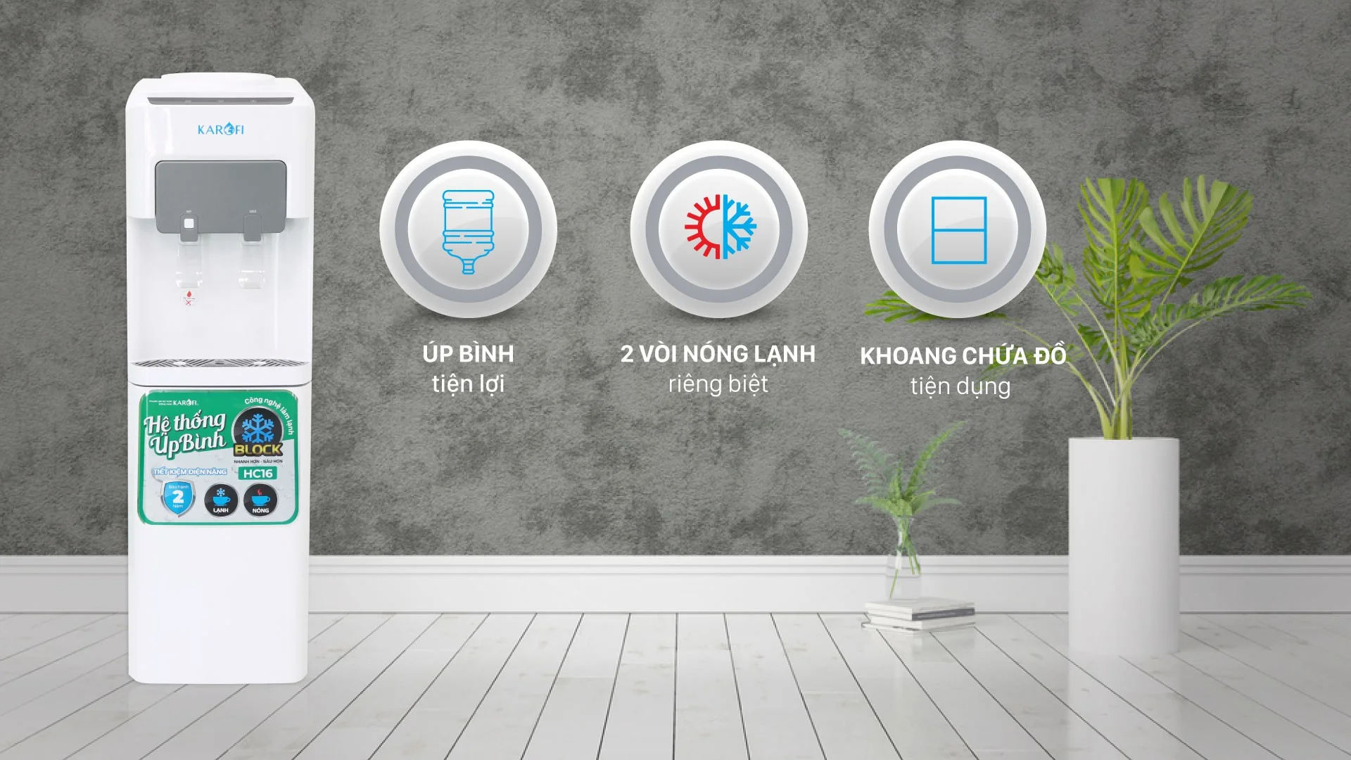 Giới thiệu cây nước nóng lạnh úp bình Karofi HC16