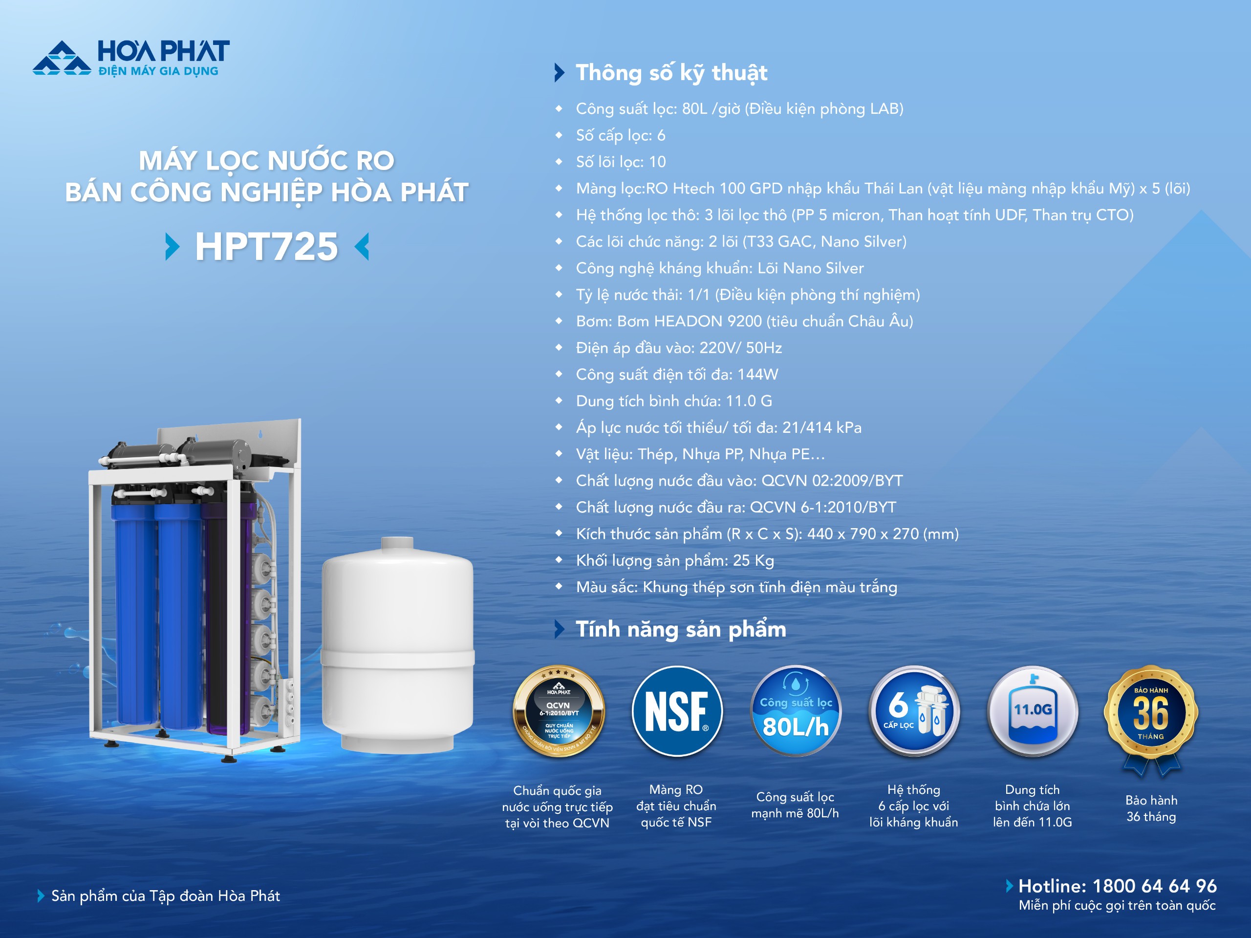 Thông số kỹ thuật máy lọc nước RO Bán công nghiệp HPT725