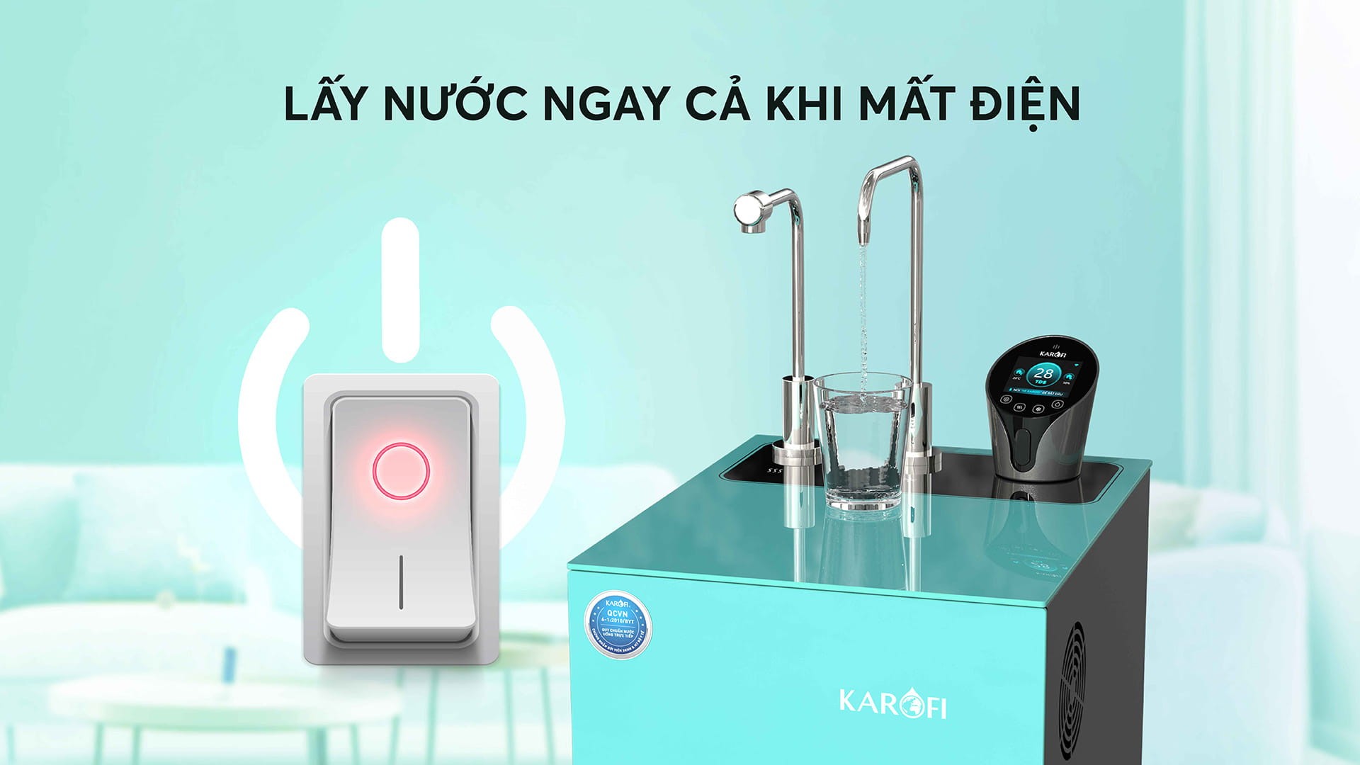 Tính năng lấy nước khi mất điện