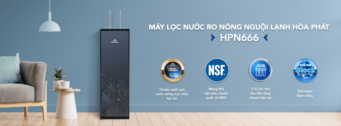 Tính năng nổi bật của máy lọc nước RO nóng lạnh Hòa Phát HPN666