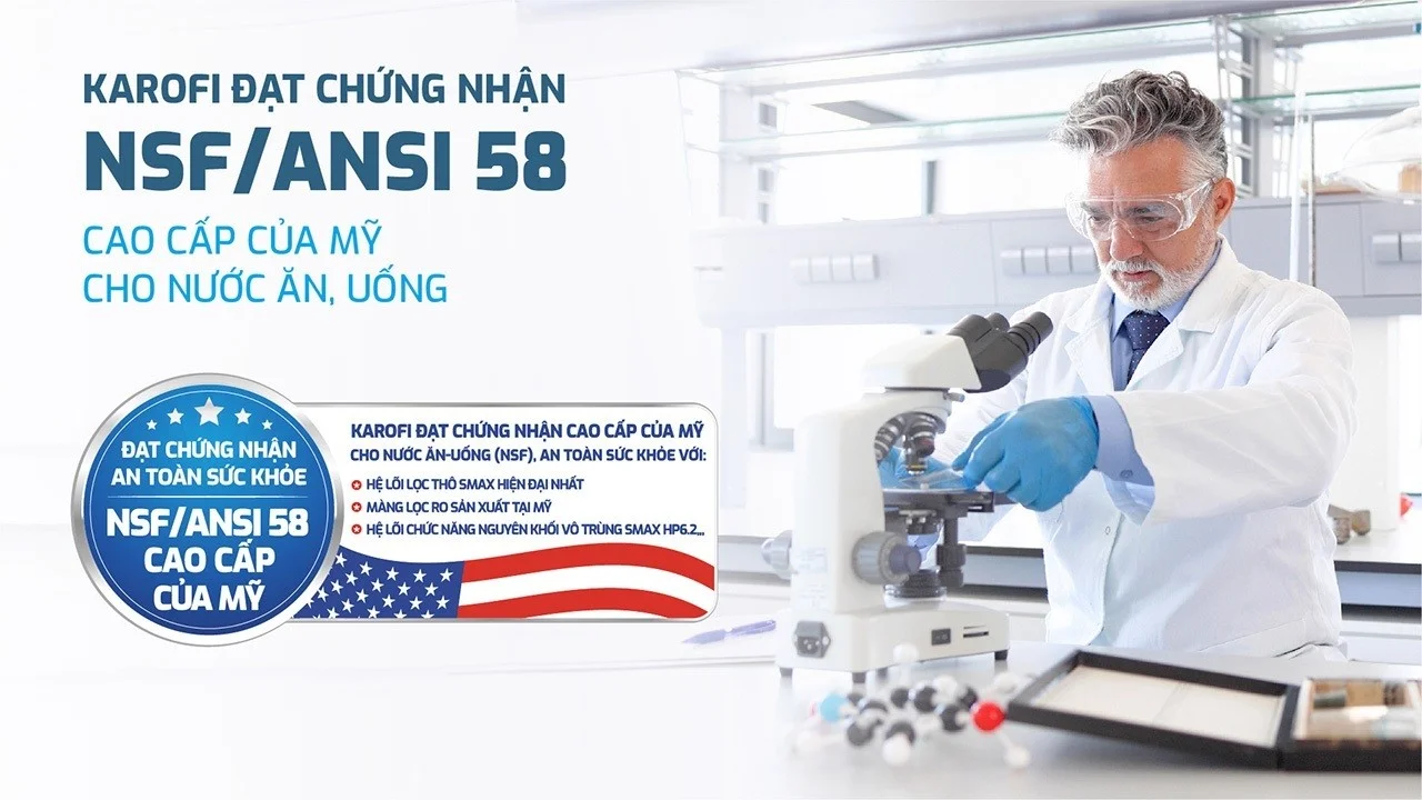 Karofi đạt chứng nhận NSF 58 của Mỹ