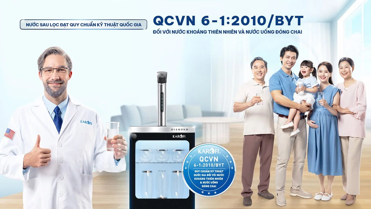 Nguồn nước đầu ra đạt chuẩn QCVN 6-1:2010/BYT, an toàn sử dụng cho cả người già và trẻ nhỏ