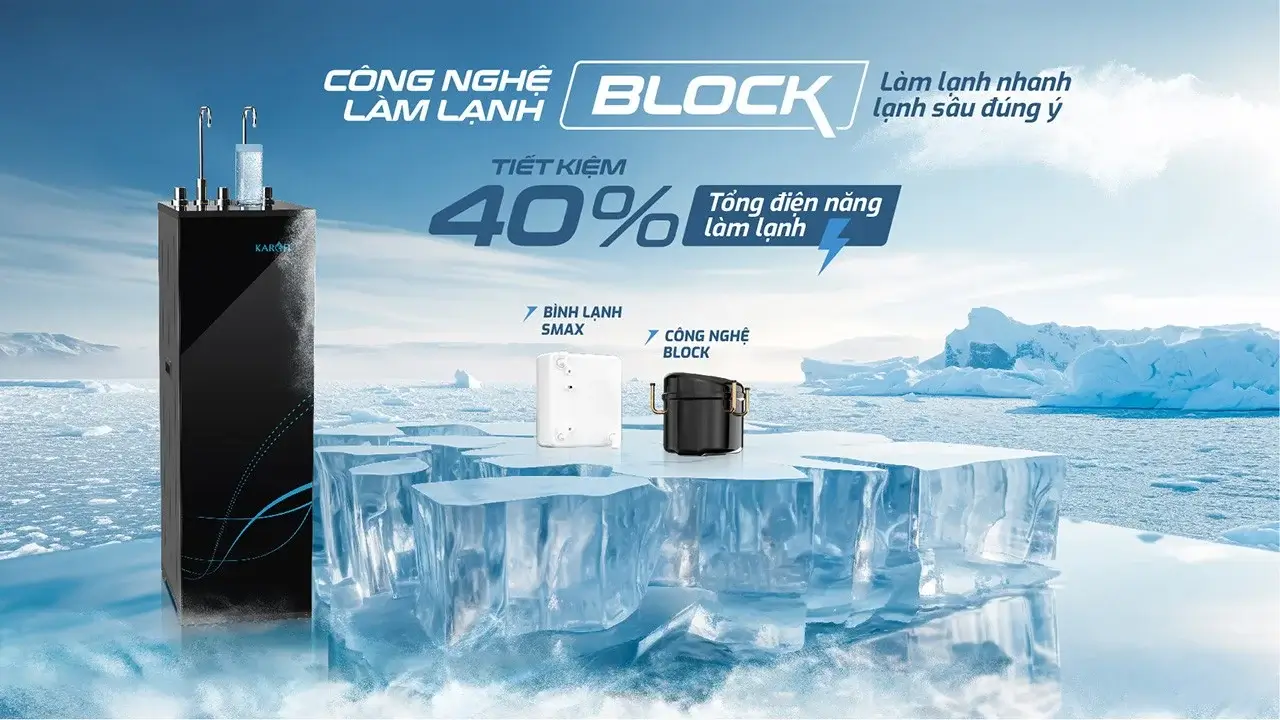 Công nghệ làm lạnh bằng Block thế hệ mới