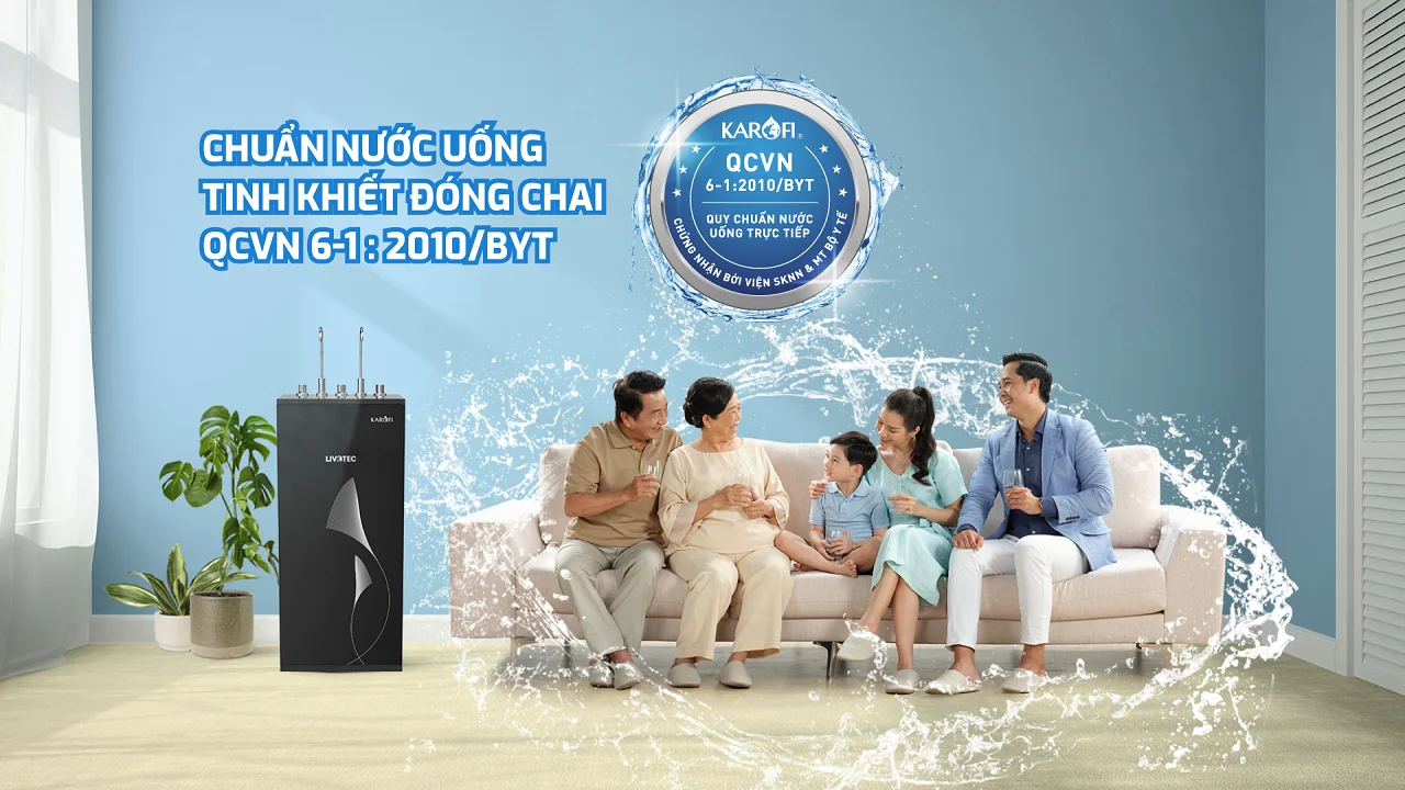 Nước sau khi lọc đạt tiêu chuẩn nước uống trực tiếp không cần đun sôi QCVN06-1:2010/BYT
