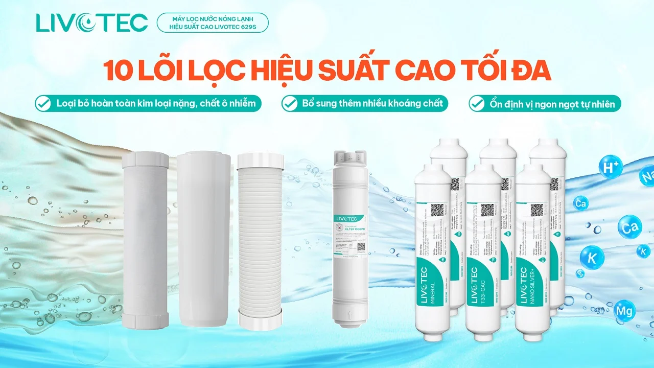 Hệ thống 10 lõi lọc mạnh mẽ