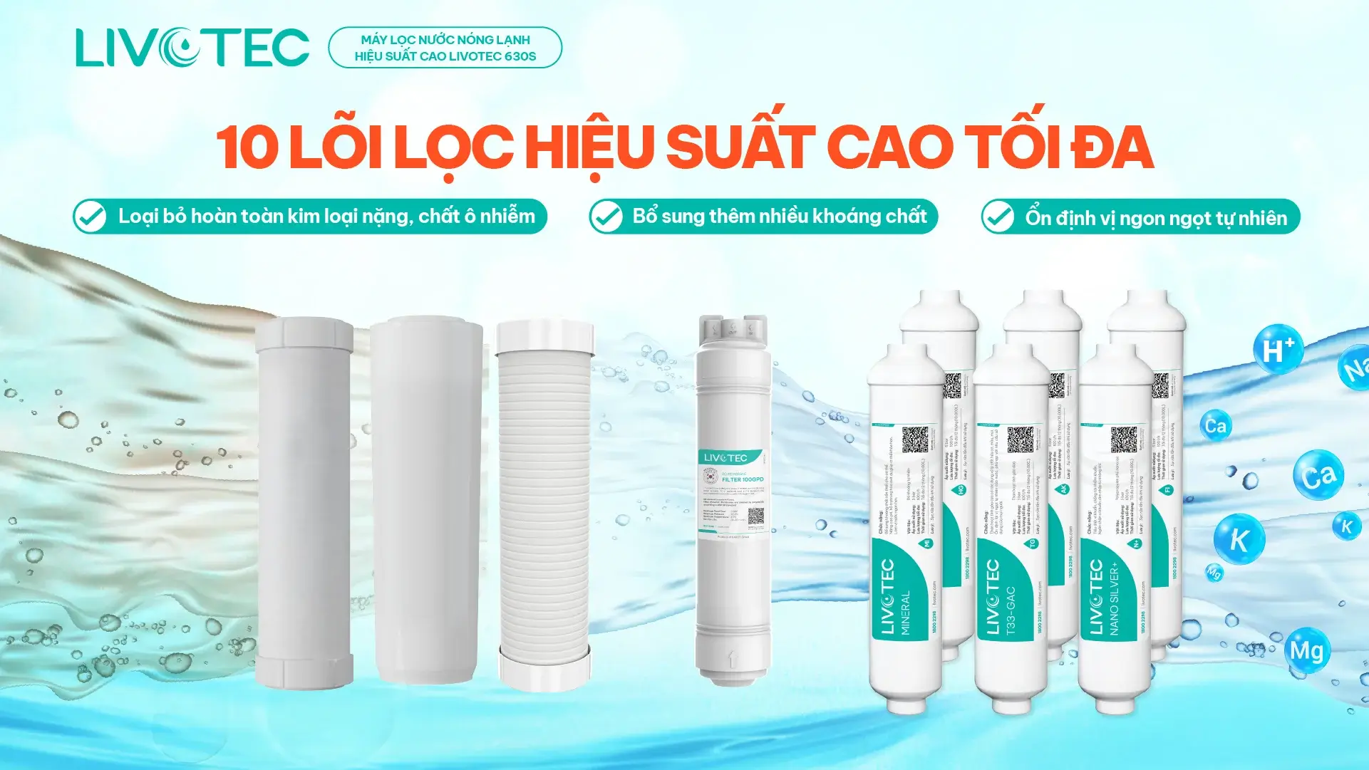 Hệ thống 10 lõi lọc mạnh mẽ