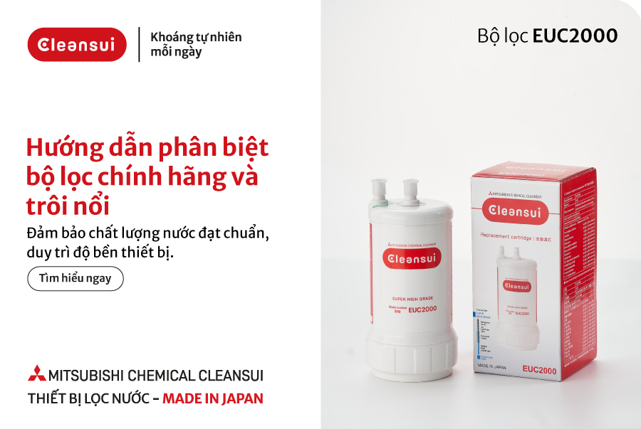 Hướng dẫn phân biệt bộ lọc EUC2000 chính hãng và trôi nổi