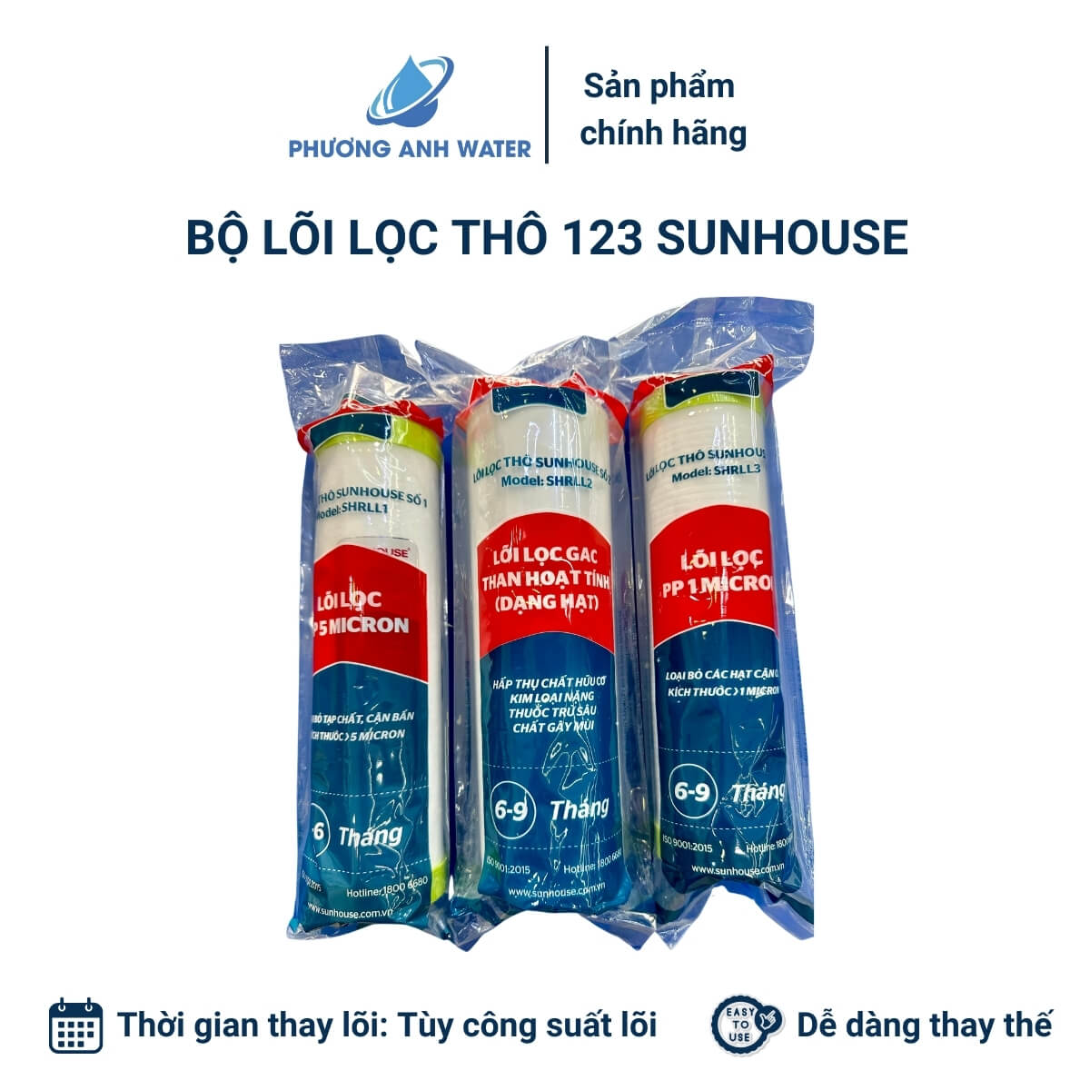 Bộ lõi lọc thô 123 chính hãng Sunhouse