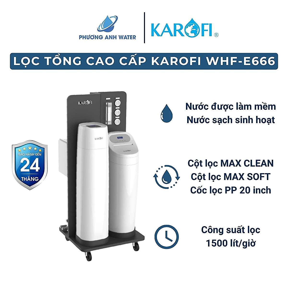 Lọc tổng trung tâm cao cấp Karofi WHF-E666