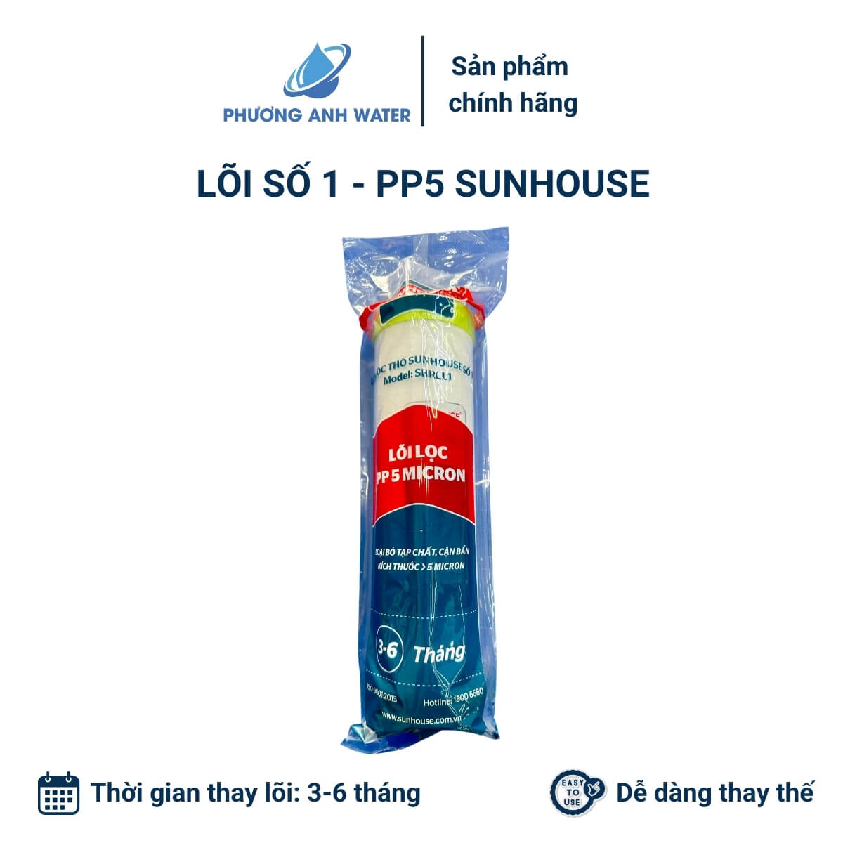 Bộ lõi lọc thô 123 chính hãng Sunhouse