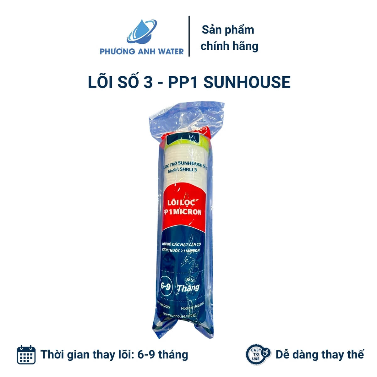 Bộ lõi lọc thô 123 chính hãng Sunhouse
