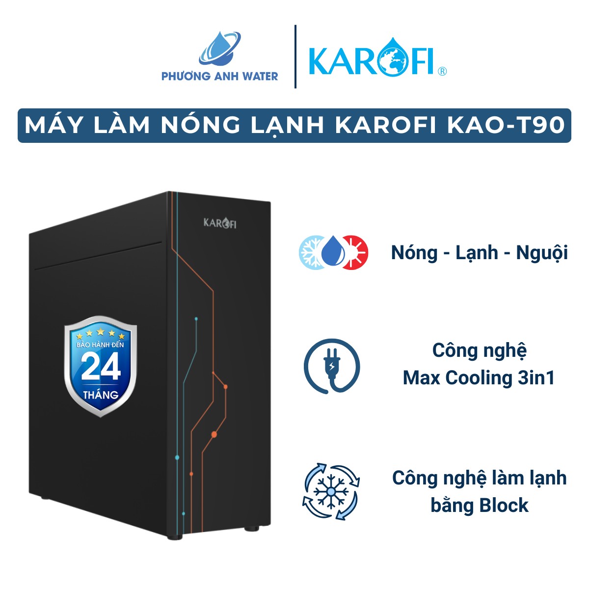 Máy làm nóng lạnh nước Karofi KAO-T90