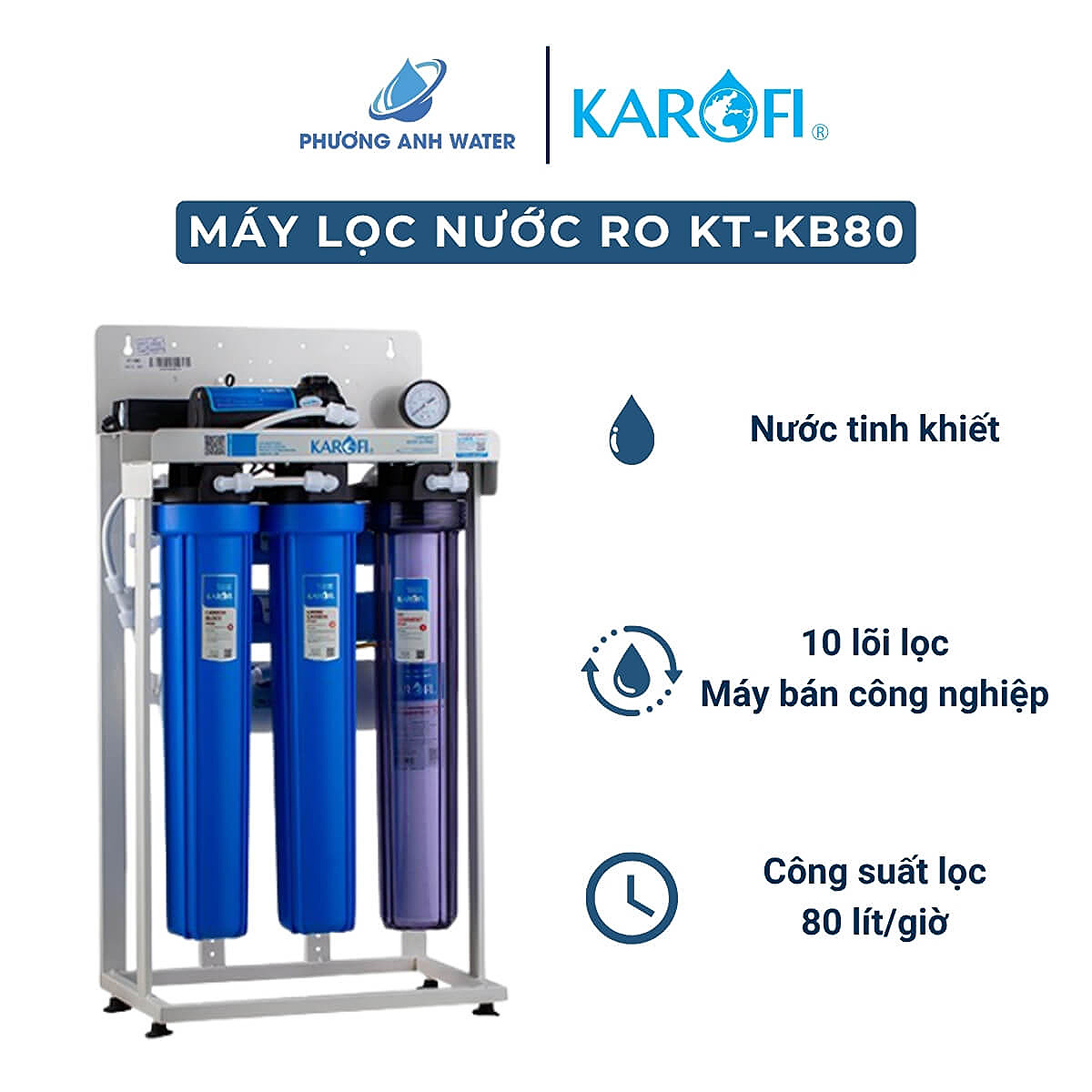 Máy lọc nước RO bán công nghiệp Karofi 80L/H