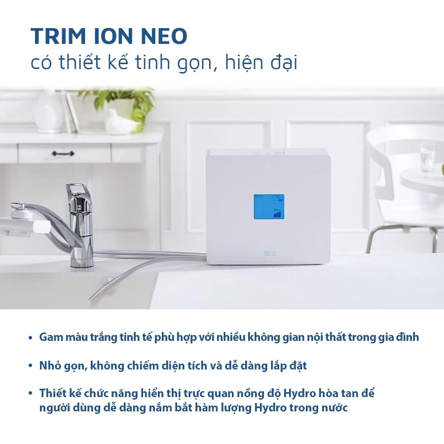 Máy lọc nước ION Kiềm TRIM ION NEO