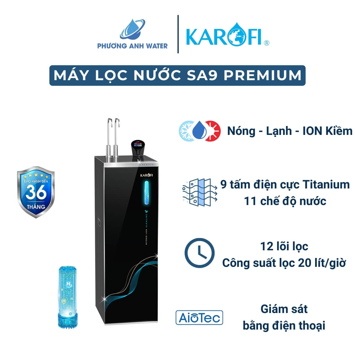 Máy lọc nước Karofi nóng lạnh Hydro-ION SA9 PREMIUM