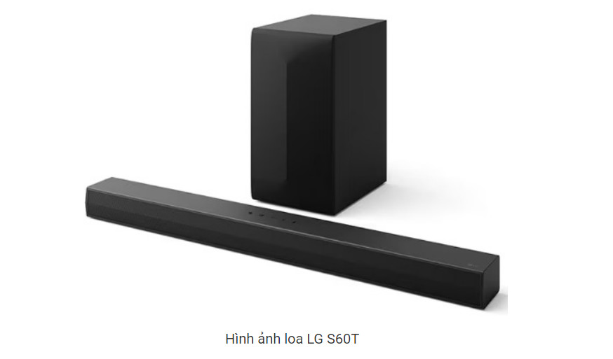 Loa LG 3.1Ch 340W Soundbar S60T Mới 100% Chính Hãng